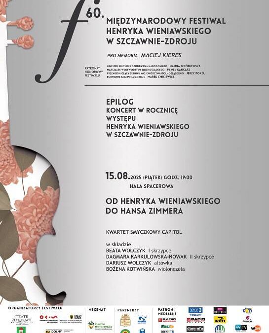 60. Międzynarodowy Festiwal Henryka Wieniawskiego w Szczawnie-Zdroju. EPILOG